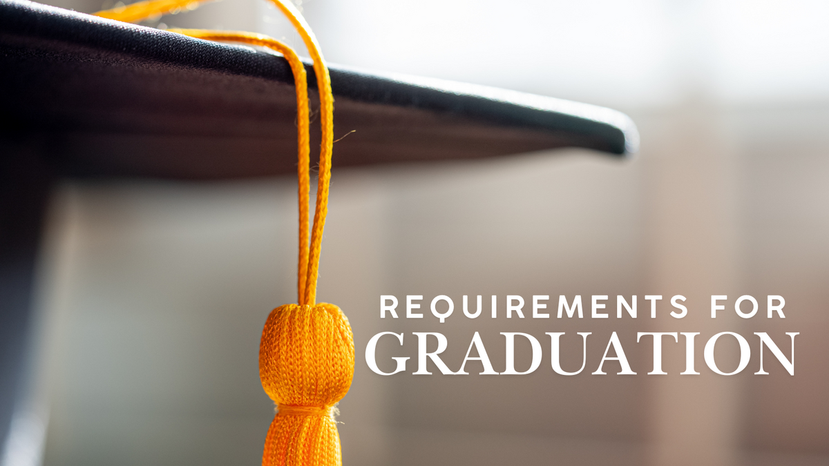 image of graduation cap and tassel - requirements for graduation